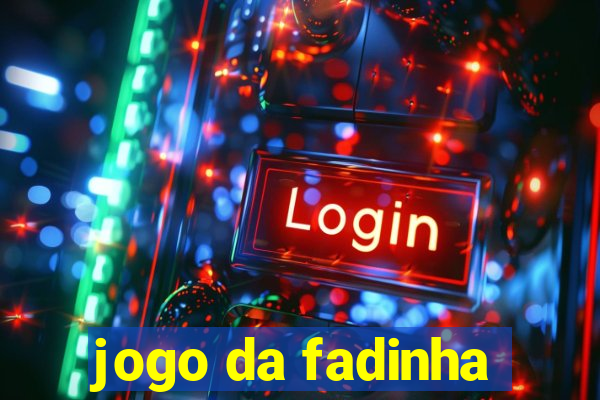 jogo da fadinha